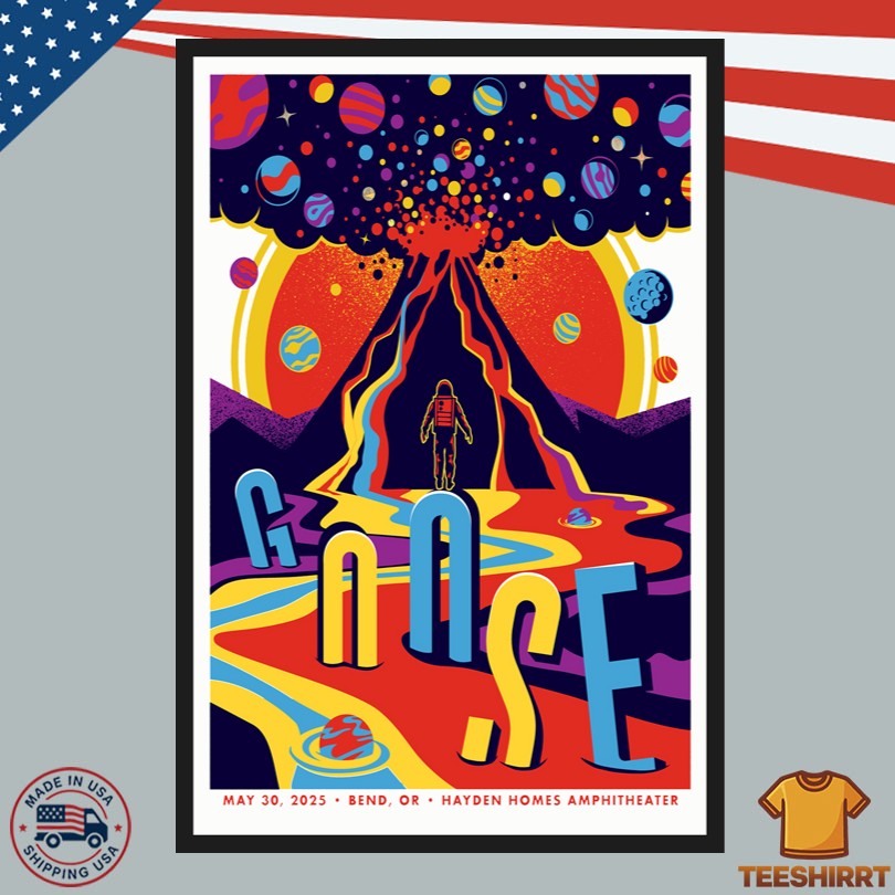 Goose May 30, 2025 Bend, OR Tour Poster
