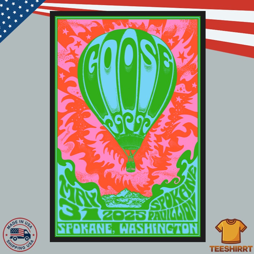 Goose May 31 2025 Spokane Pavilion Spokane WA Poster