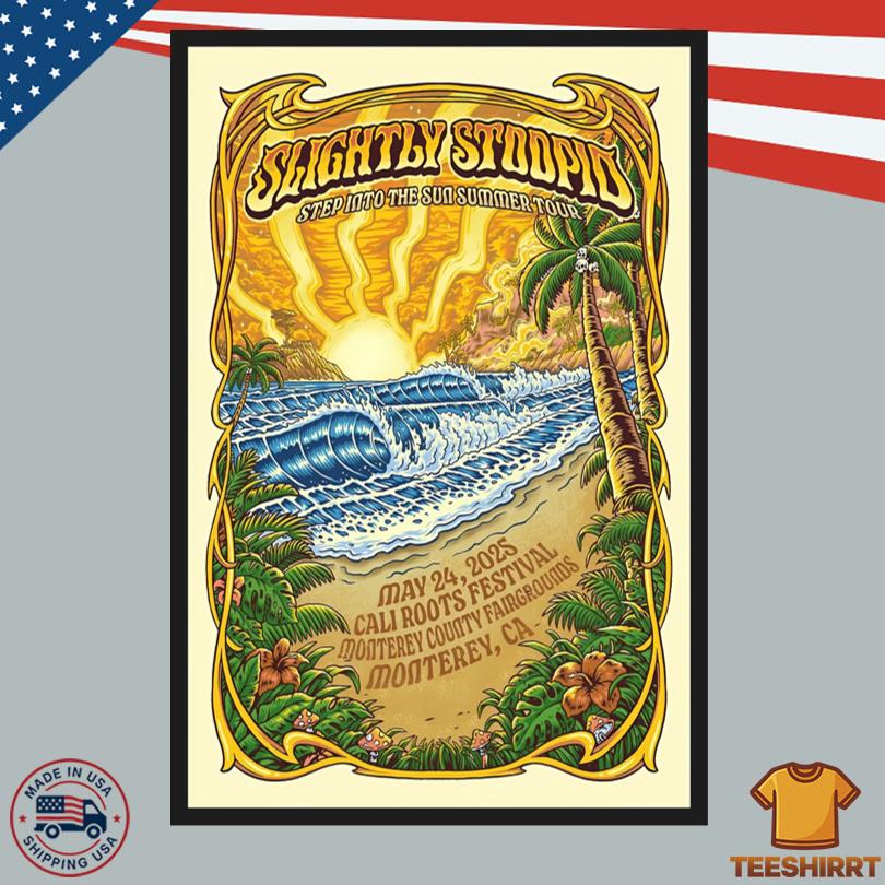 Slightly Stoopid May 23 2025 Monterey County Fairgrounds Monterey CA Poster