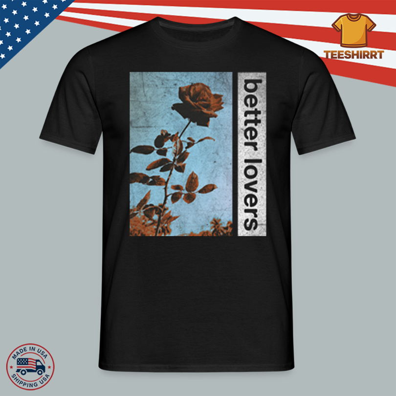 Better Lovers Flowers Long Sleeve