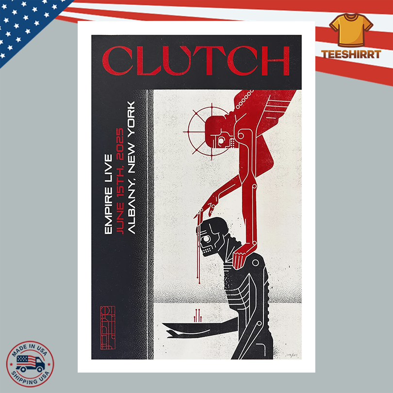 Clutch 06.15.2025 Empire Live Albany NY Poster