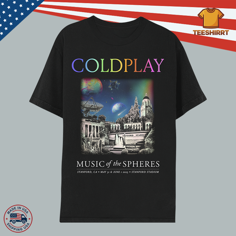 Coldplay May 31 And June 1, 2025 Stanford, CA Tour Tee
