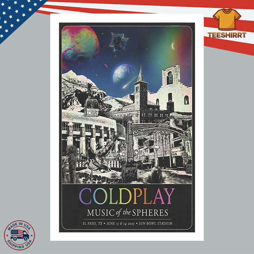 Coldplay Sun Bowl Stadium June 13-14 2025 Poster  