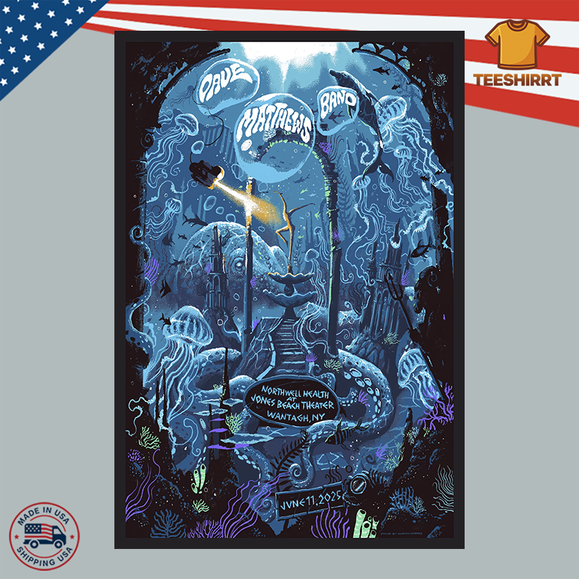 Dave Matthews Band At Northwell at Jones Beach Theater On June 11 2025 Poster