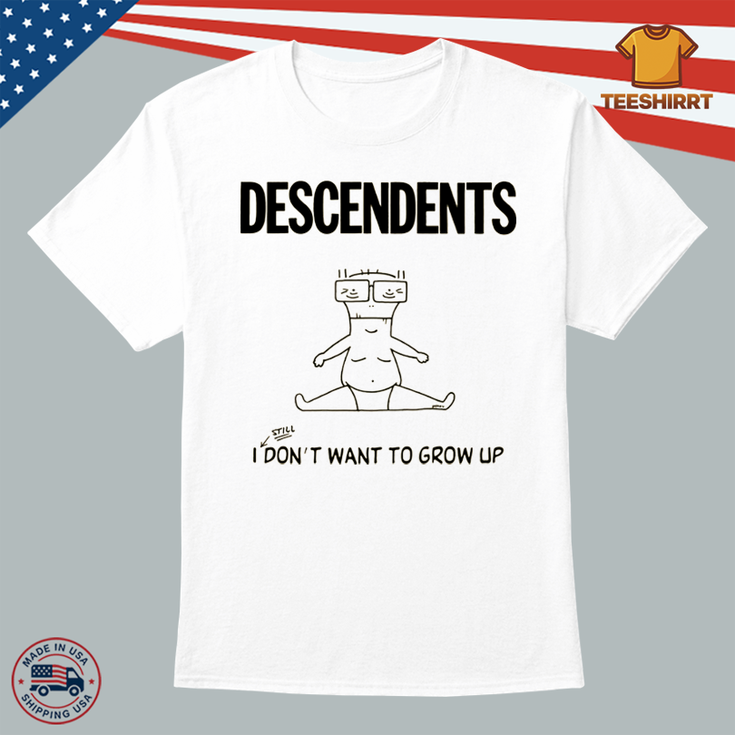 Descendents Shop I Still Don’t Want To Grow Up T-Shirt