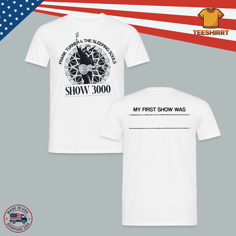Frank Turner Live Show3000 Fan T Shirt