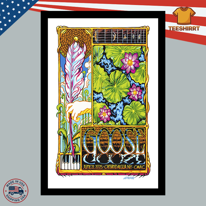 Goose 06.21.2025 CMAC Canandaigua NY Poster