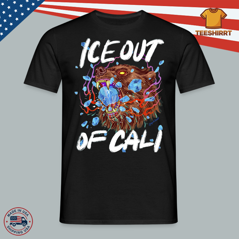 ICE Out Of California Lauren YS Design Shirt