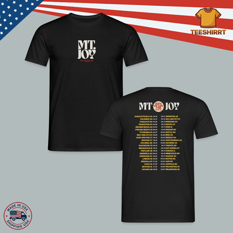 Mt. Joy Band Hope We Have Fun 2025 Tour Tee