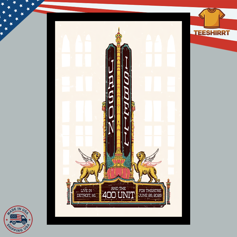 Poster Jason Isbell And The 400 Unit Fox Theatre Detroit MI 2025