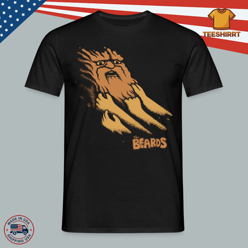 The Beards Being Pulled Back By The Beard 2025 T-Shirt