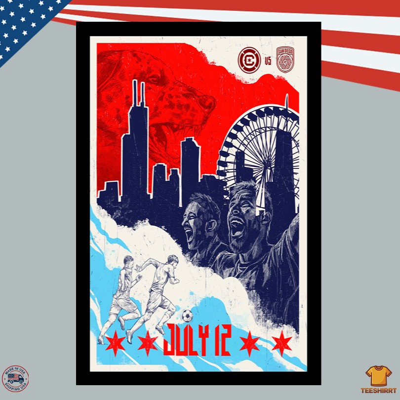 Chicago Fire FC v San Diego FC At Soldier Field In Chicago IL On Jul 12 2025 Poster