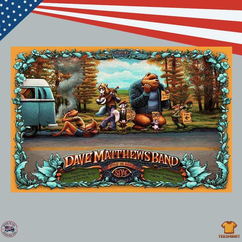 Dave Matthews Band 07.18.2025 Live At Saratoga Performing Arts Center Poster