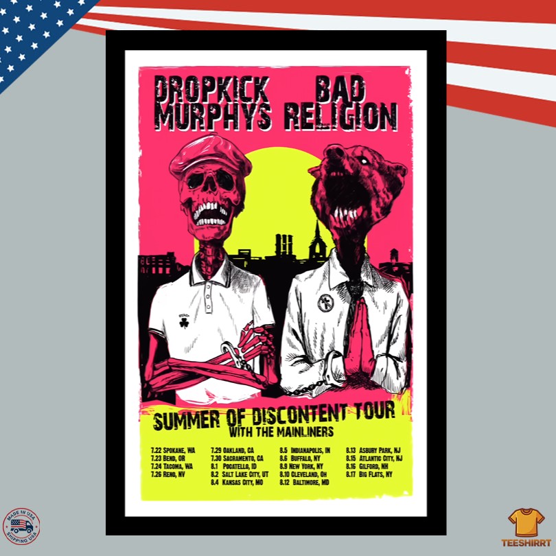 Dropkick Murphys And Bad Religion Summer Of Discontent Tour 2025 Poster