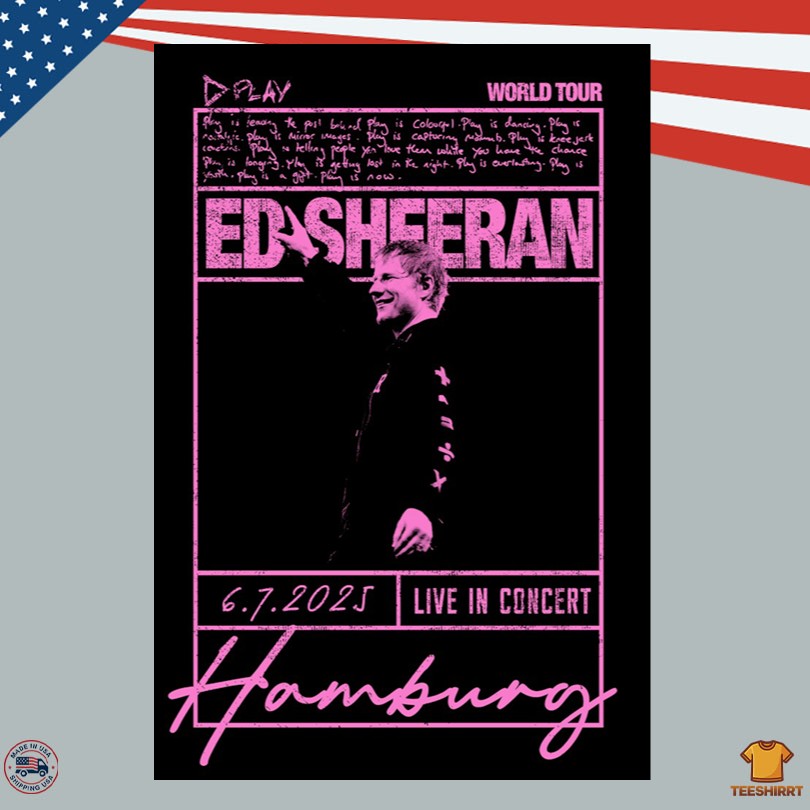 Ed Sheeran Play City Exclusive July 6 2025 Hamburg Poster