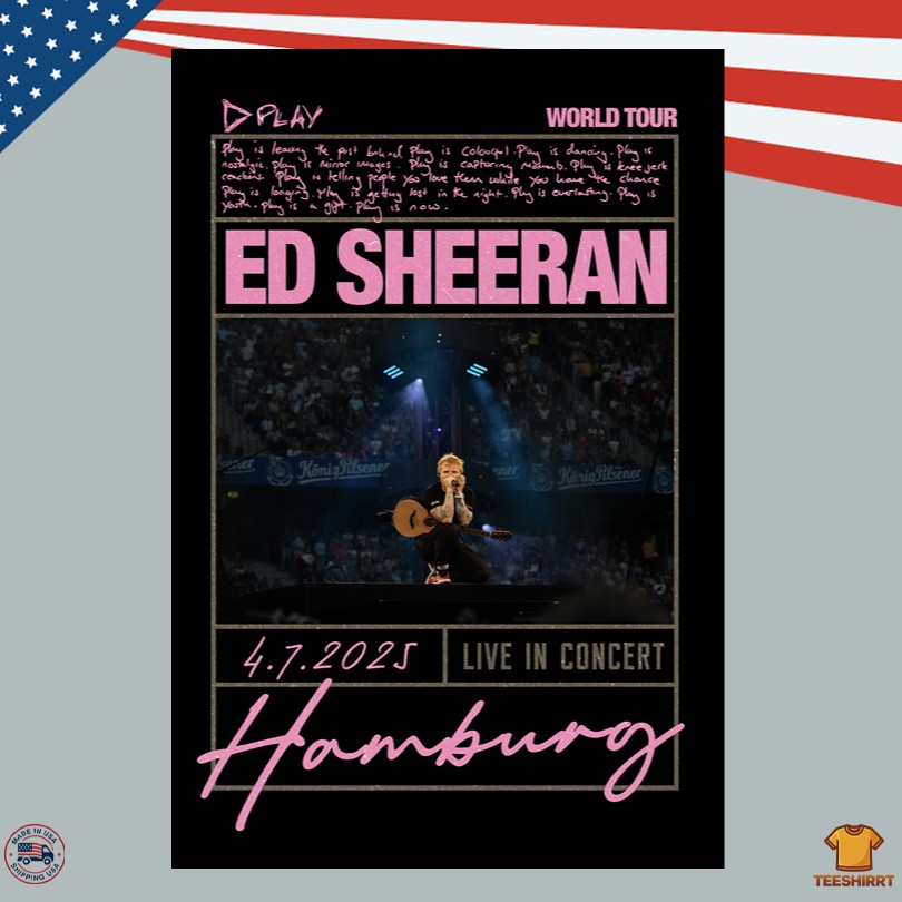 Ed Sheeran Play Photo July 4 2025 Hamburg Poster