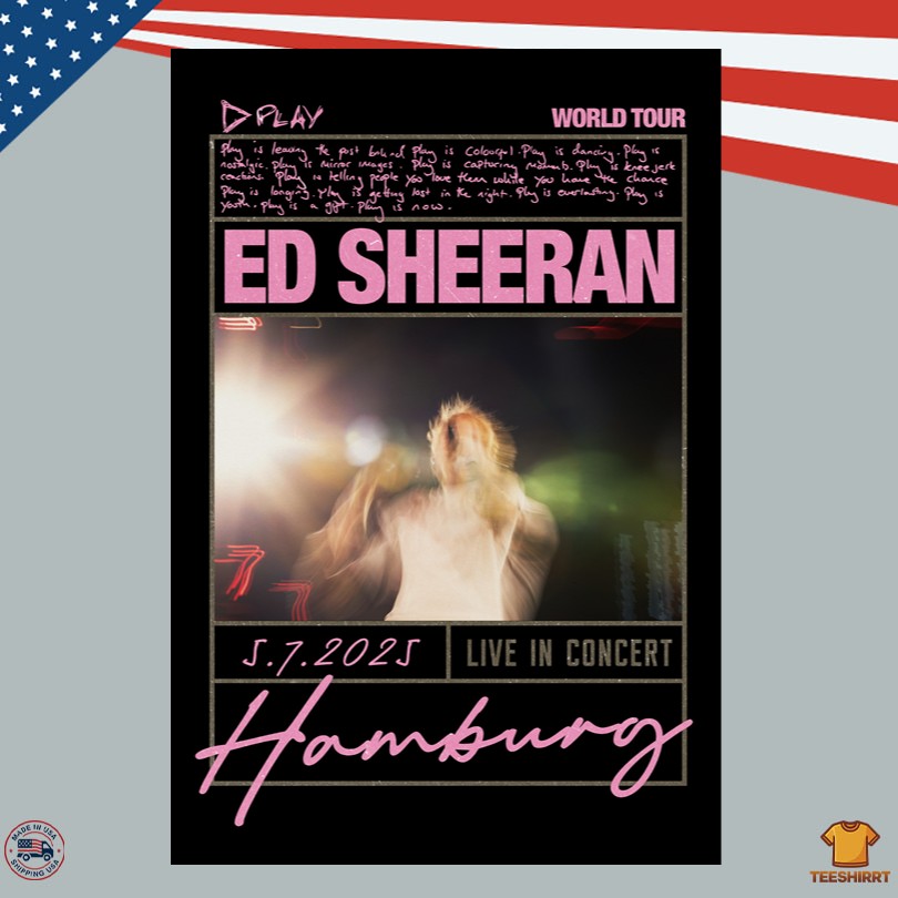 Ed Sheeran Play Photo July 5 2025 World Tour Poster