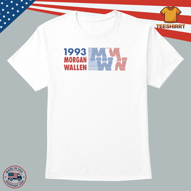 Morgan Wallen 1993 Shirt