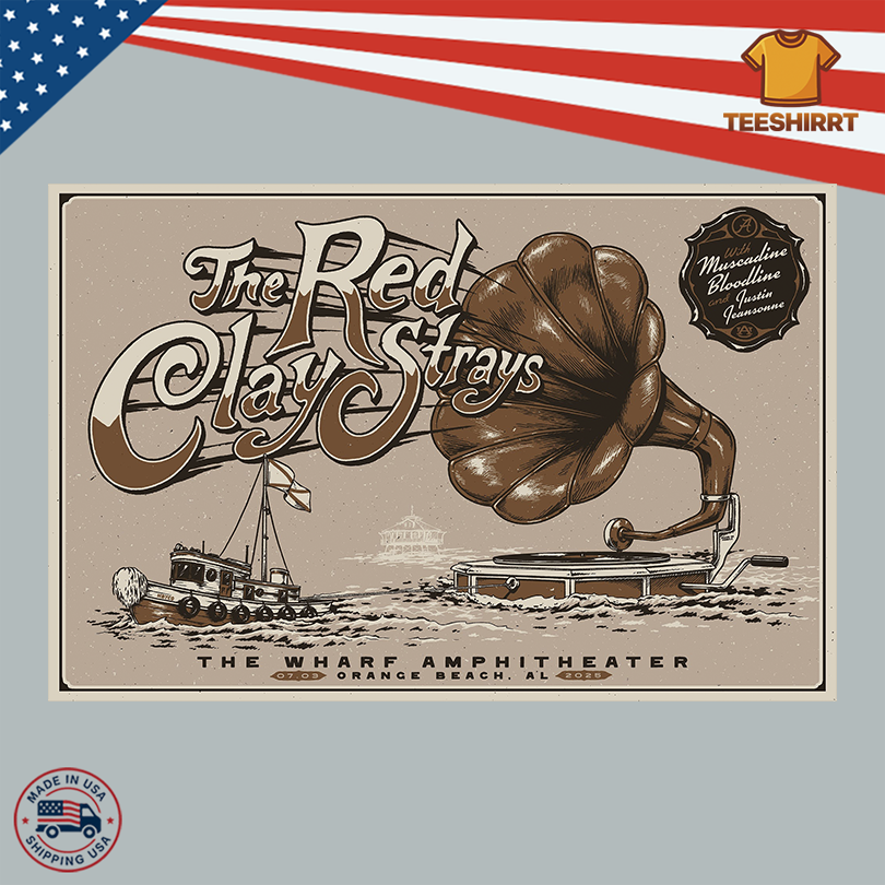 Red Clay Strays The Wharf Orange Beach AL 07.3.2025 Poster
