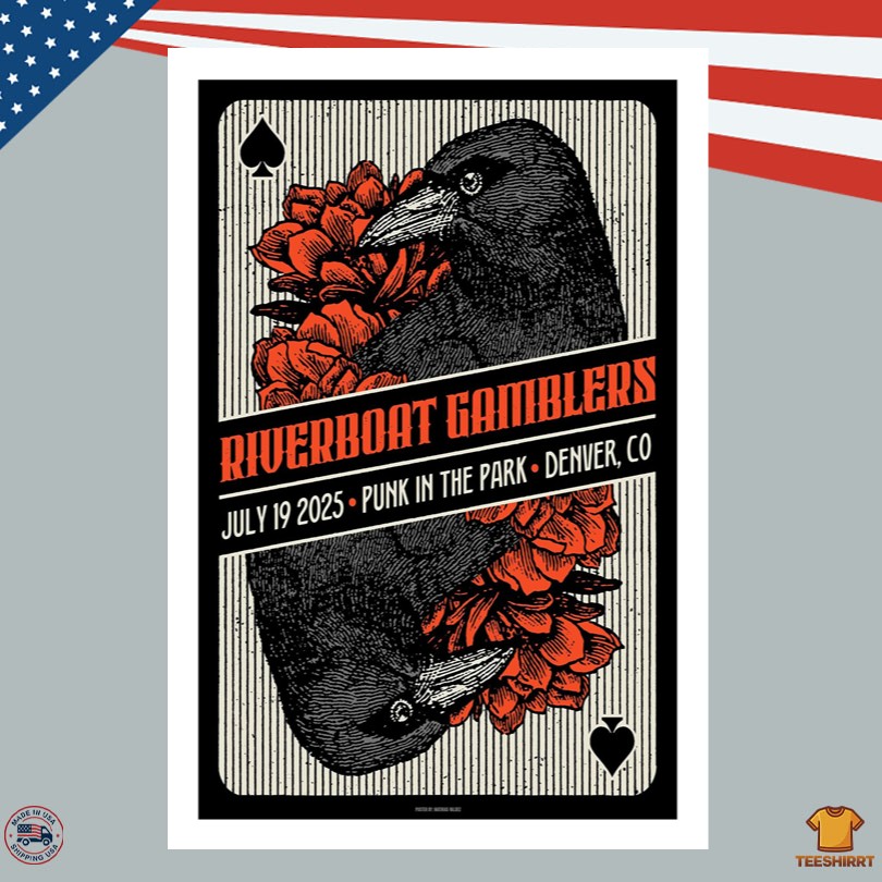 Riverboat Gamblers Merch Denver CO July 19 2025 Poster  