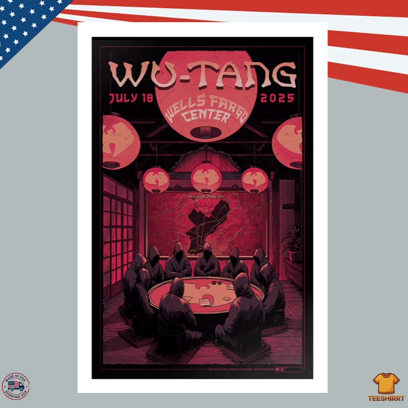 Wu-Tang Clan At Wells Fargo Center In Philadelphia PA On Jul 18 2025 Poster